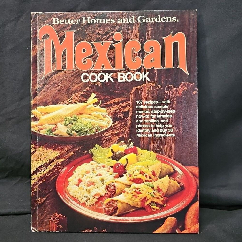 Mexican Cookbook Better Homes & Gardens Hardcover